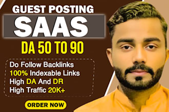publish saas, da 90 guest post with do follow SEO backlinks and high link build