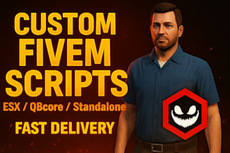 custom esx, qbcore, or standalone fivem scripts for your server