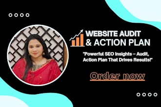 provide SEO audit, action plan for better rankings