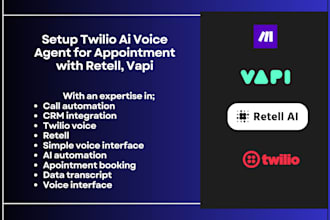 setup twilio ai voice, phone agent for appointment setting on retell, vapi API