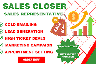 be high ticket sales closer sales representative lead generation expert cold cal