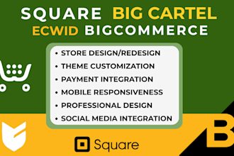 build ecwid store big cartel store bigcommerce store design square online store