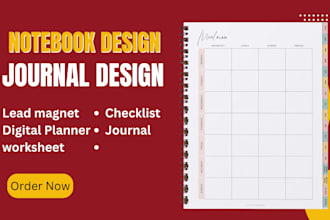 do journal designs, notebook design, digital planner,  fillable pdfs, KDP covers