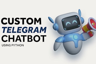 develop custom telegram bot with python 24h delivery ai, API