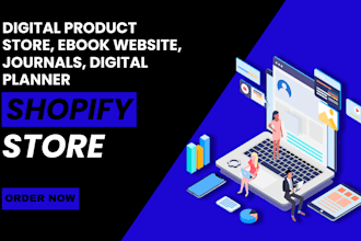 create shopify digital product store, ebook website, journals, digital planner