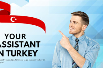 be your virtual assistant in turkey for all legal tasks