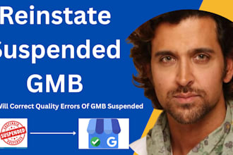 reinstate suspended gmb and fix issues of disabled google my business listing