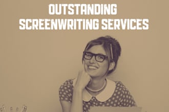 write you an industry standard teleplay or screenplay