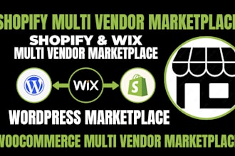 create ecommerce multi vendor marketplace website via shopify wordpress wix