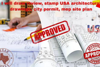 draw review, stamp USA architectural drawings, city permit, map site plan
