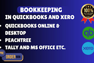 reconcile accounts and manage financial reports in quickbooks and xero