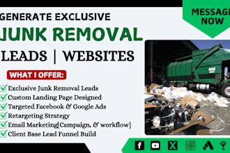 generate exclusive junk removal leads dustbin leads via ads junk landing page