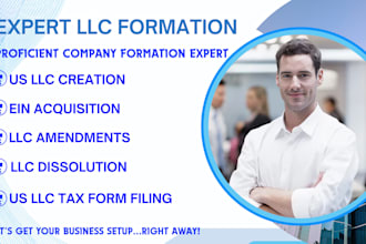 create US llc, amend llc, dissolve llc, close and obtain ein, tax form filing