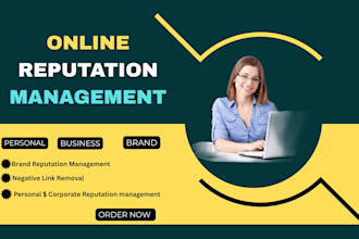 do ORM and SEO to remove negativity and boost visibility