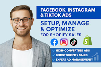 setup tiktok facebook instagram ads manage optimize shopify ecommerce shop sales