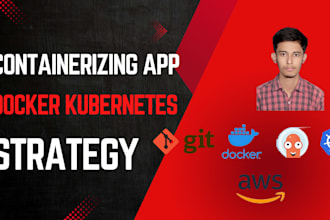 help you with containerize  app using docker and kubernetes