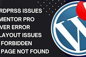 fix any wordpress problem and elementor error quickly