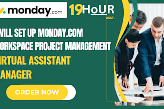 set up monday com workspace project management and virtual assistant manager