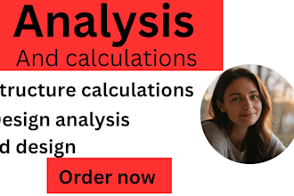 civil and structure engineering analysis and calculations