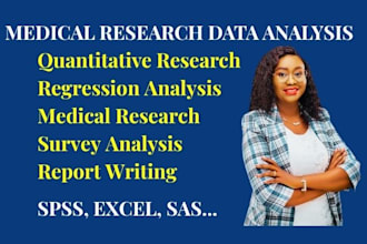 do quantitative medical research, data, regression, spss analysis assigned