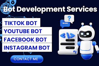 develop social media automation bot, instagram bot and tiktok bot