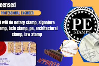 do notary stamp, signature stamp, bcin stamp, pe, architectural stamp, law stamp