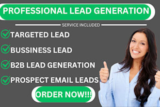 do b2b lead generation, linkedin lead generation and build a prospect email list
