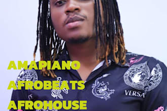 remix and edit your song into afro house, amapiano, afrobeat and others 24hrs