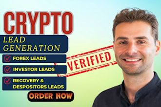 generate custom hot valid crypto leads, forex leads, mlm leads, investor leads