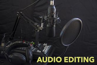 professionally edit and clean up your voiceover
