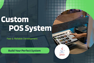 develop a custom pos system for your business in java