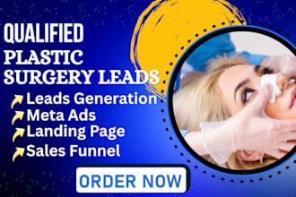 plastic surgery cosmetics surgery leads plastic surgery leads via facebook ads
