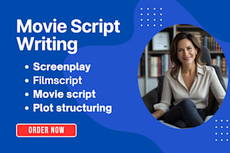 write movie script screenplay screenwriting film script feature film