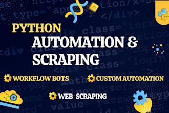 build python web scraping bots to automate data collection and extraction