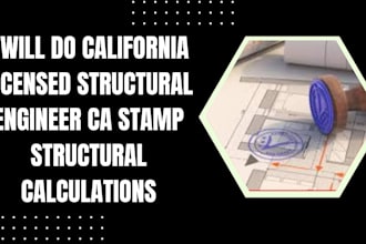do california licensed structural engineer ca stamp structural calculations