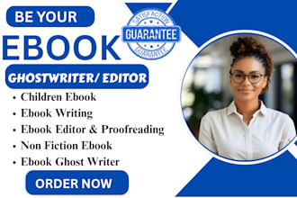 be your ghostwriter ghost book writer ebook writer book writer and book editing