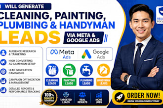 cleaning leads painting, plumbing leads, handyman leads via meta and google ads