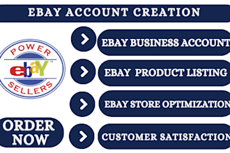 ebay account creation, ebay store setup ebay seller account ebay listing seo