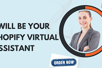 be your shopify virtual assistant