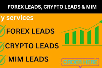 deliver forex leads, crypto leads, crypto emails,  depositor leads