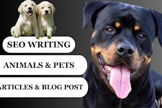 write SEO optimized veterinary blogs dogs cats articles animal health care blogs
