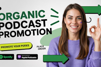 promote your spotify podcast to real and engaged listeners