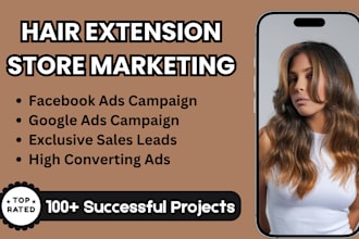 hair extension marketing hair extension facebook ads hair extension google ads