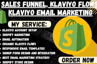 set up  klaviyo email marketing, automation custom email blasts, flows