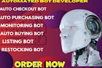 create auto purchase bot, monitoring bot, shopping  bot, restock bot