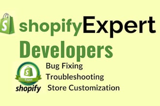 fix shopify bugs customize shopify store code professionally