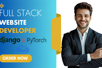 do full stack saas website api integration python django pytorch developer
