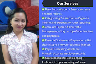 do monthly bookkeeping , bank reconciliation, and reports
