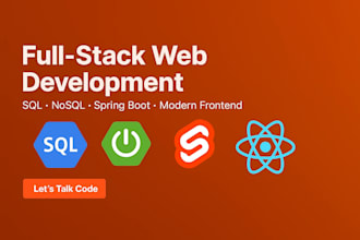 develop custom full stack web applications using spring boot