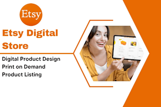 design etsy digital product etsy shop setup print on demand stan store listing